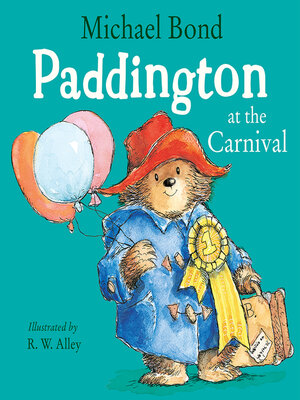 cover image of Paddington at the Carnival